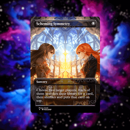 Scheming Symmetry Proxy Card - High-Quality MTG Proxies